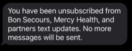 Confirmation message of SMS opt-out from Mercy Health Partners